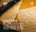 Elsaffar / Keivo / Gambarov / Khaliq / Azmeh - Dastan-morgenland All Star Band - Music CD
