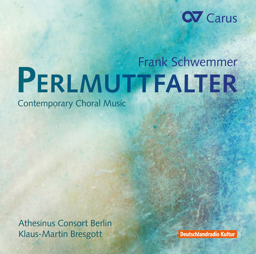 Schwemmer / Athesinus Consort Berlin / Bresgott - Perlmuttfalter-contemporary Choral Music - Music CD
