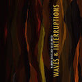 Skjelbred / Raude / Bryhn / Andreassen / Kjekstad - Waves & Interruptions - Blu-ray Audio