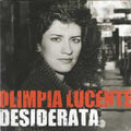 Olimpia Lucente / Desiderata - Desiderata - Music CD