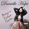 Hope,danielle - Bring The Future Faster: Live At 54 Below - Music CD