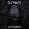 Old Wounds - Suffering Spirit - Vinyl Record