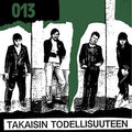 13 - Takaisin Todellisuutee - Vinyl Record