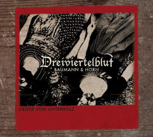 Dreiviertelblut - Lieder Vom Unterholz - Vinyl Record