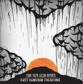 East Cameron Folkcor - Sun Also Rises - Vinyl Record