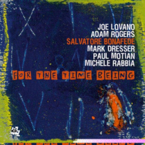 Bonafede,salvatore - For The Time Being - Music CD