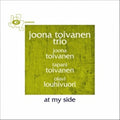 Toivanen,joona Trio - At My Side - Music CD