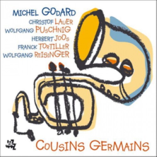 Godard,michel Sextet - Cousinsgermains - Music CD