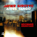 Aires Tango - Escenas Argentinas - Music CD