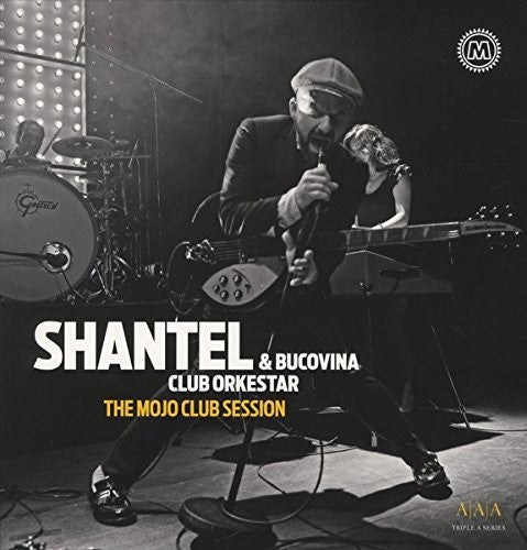 Shantel & Bucovina - Mojo Club Session - Vinyl Record