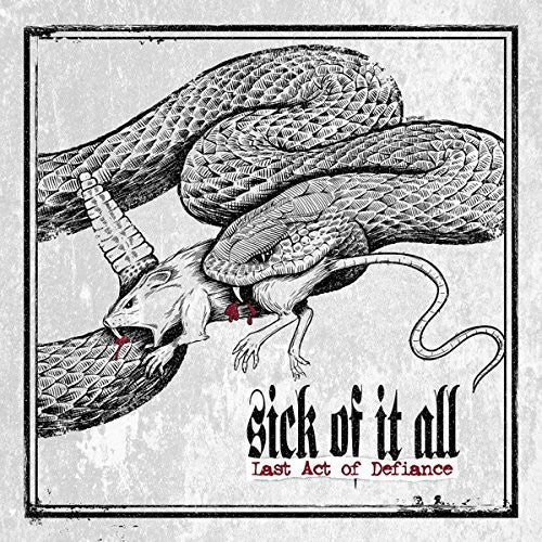 Sick Of It All - Last Act Of Defiance - Music CD