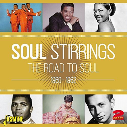 Soul Stirrings: Road To Soul 1960-62 / Various - Soul Stirrings: Road To Soul 1960-62 / Various - Music CD