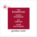 Kinzelman.dan - Goodbye Castle - Music CD