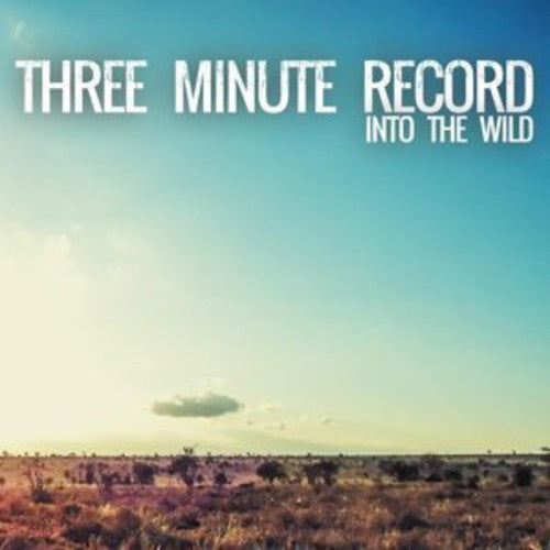 Three Minute Record - Into The Wild - Vinyl Record