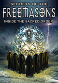 Secrets Of The Freemasons: Inside The Sacred Order - Secrets Of The Freemasons: Inside The Sacred Order - DVD