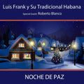 Frank,luis Y Tradicional Haba - Noche De Paz - Music CD
