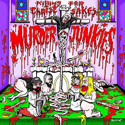 Murder Junkies - Killing For Christ Sakes - Vinyl Record
