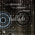 Pieranunzi/johnson/baron - Ballads - Music CD