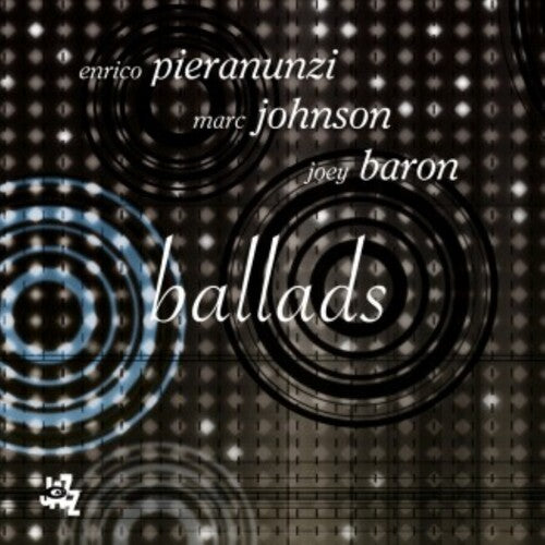 Pieranunzi/johnson/baron - Ballads - Music CD