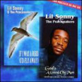 Lil Sonny & Peacemakers - If I Was A Bird I'd Fly Away / God's Good Ole Man - Music CD