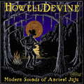 Howelldevine - Modern Sounds Of Ancient Juju - Music CD