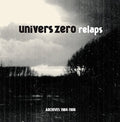 Univers Zero - Relaps / Archives 1984-1986 - Vinyl Record