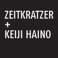 Zeitkratzer / Haino,keiji - Zeitkratzer E50+ Keiji Haino - Music CD