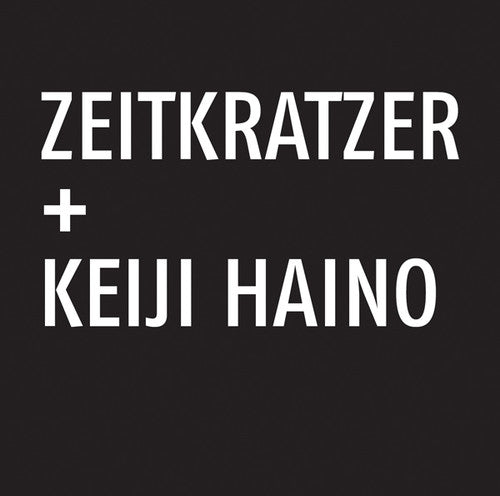 Zeitkratzer / Haino,keiji - Zeitkratzer E50+ Keiji Haino - Music CD