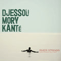 Kante,djessou Mory - River Strings - Music CD