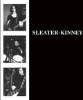 Sleater-kinney - Sleater-kinney - Music CD