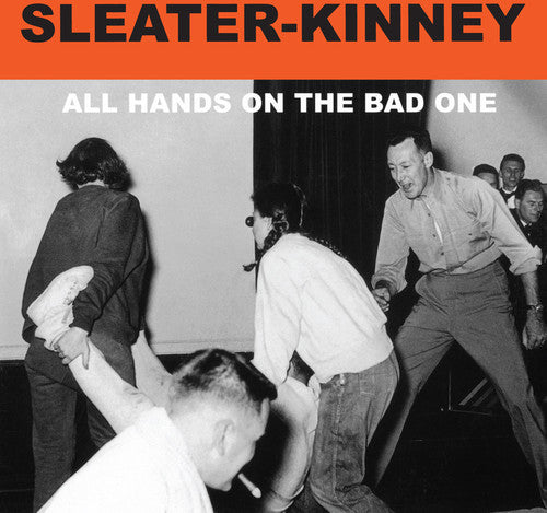 Sleater-kinney - All Hands On The Bad One - Music CD