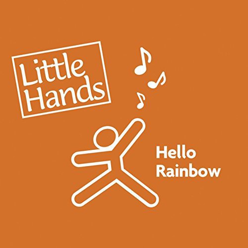 Little Hands - Hello Rainbow - Music CD