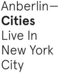 Anberlin - Cities: Live In New York City - Music CD