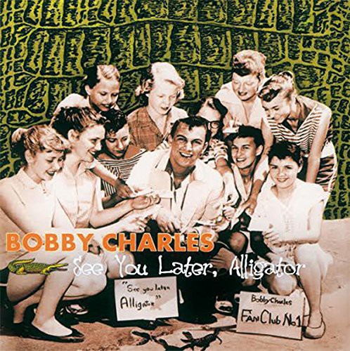 Charles,bobby - See You Later Alligator - Vinyl Record