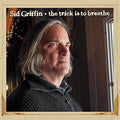Griffin,sid - Trick Is To Breathe - Music CD