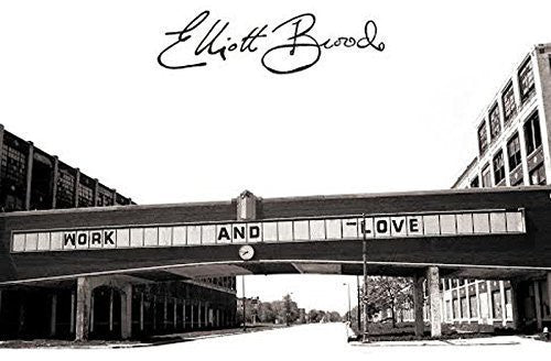 Brood,elliot - Work And Love - Vinyl Record
