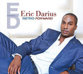 Darius,eric - Retro Forward - Music CD