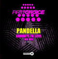 Pandella - Goodbye To Love (mk Mix) - Music CD