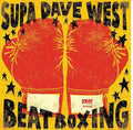 Supa Dave West - Beat Boxing - Vinyl Record