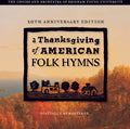 Byu Singers / Staheli / Byu Women's Chorus - Thanksgving Of American Folk Hymns: Remastered 20 - Music CD
