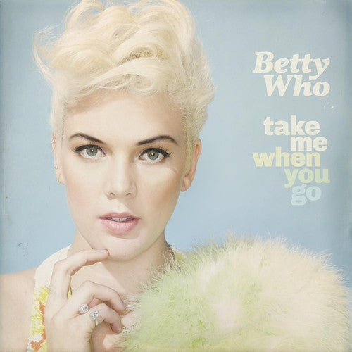 Betty Who - Take Me When You Go - Music CD