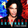 Grignani,gianluca - Volte Esagero - Music CD