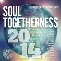 Soul Togetherness 2014 / Various - Soul Togetherness 2014 / Various - Music CD
