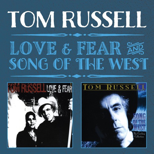 Russell,tom - Love & Fear / Song Of The West - Music CD