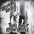 Boston Rats - This Ain't Rock N Roll - Music CD