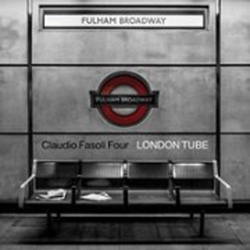 Fasoli Claudio Four - London Tube - Music CD