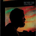 Blue Rose Code - Ballads Of Peckham Rye - Vinyl Record