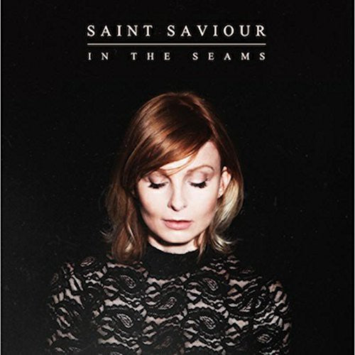 Saint Saviour - In the Seams