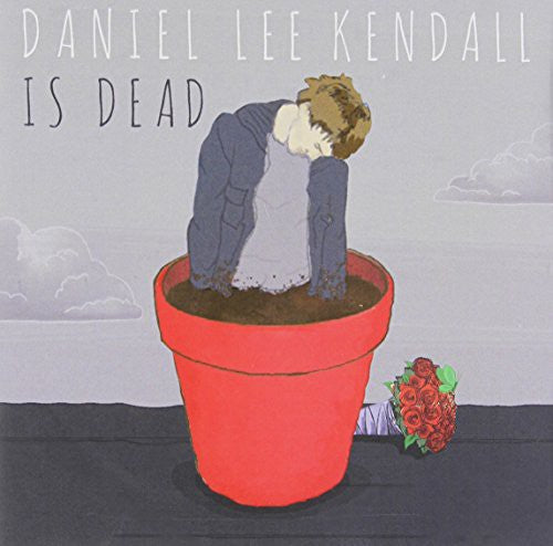 Kendall,daniel Lee - Daniel Lee Kendall Is Dead - Music CD