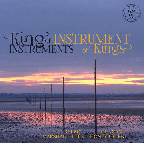 Sumsion / Marshall-luck / Honeybourne - King Of Instruments / Instrument Of Kings - Music CD